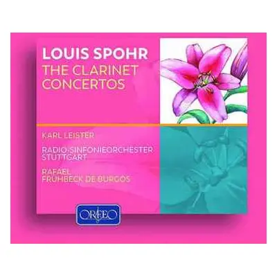 2CD Louis Spohr: The Clarinet Concertos