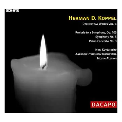 CD Herman D. Koppel: Orchestral Works Vol. 4