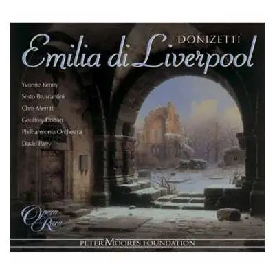 3CD Gaetano Donizetti: Emilia di Liverpool