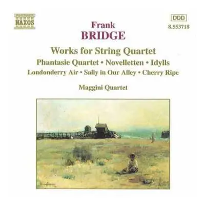 CD Frank Bridge: Works For String Quartet