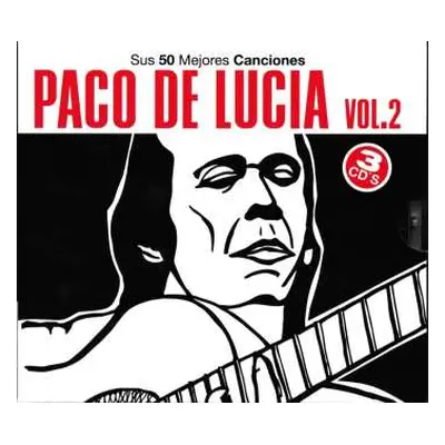 3CD Paco De Lucía: Sus 50 Mejores Canciones Vol.2