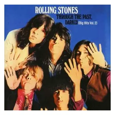 CD The Rolling Stones: Through The Past, Darkly (Big Hits Vol. 2)