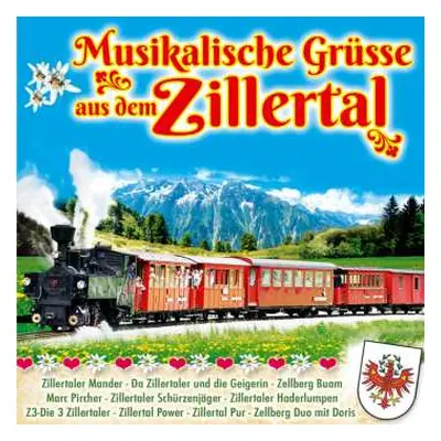 CD Various: Musikalische Grüße Aus Dem Zillertal