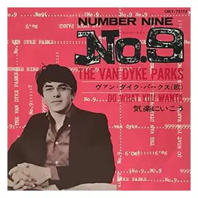 SP Van Dyke Parks: Number Nine / Do What You Wanta LTD