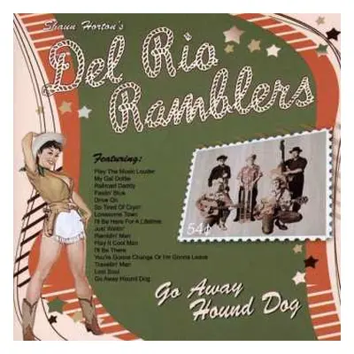 CD Shaun Horton's Del Rio Ramblers: Go Away Hound Dog