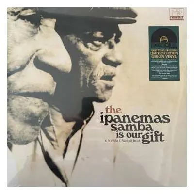 LP Os Ipanemas: Samba Is Our Gift (O Samba É Nosso Dom) CLR | LTD