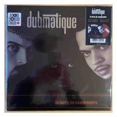 LP Dubmatique: La Force De Comprendre CLR | LTD