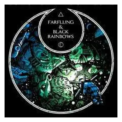 LP Black Rainbows: Farflung & Black Rainbows