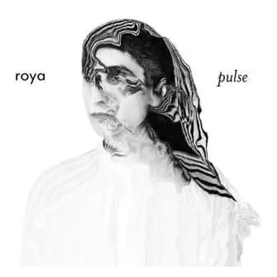 LP Roya: Pulse