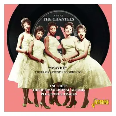 CD The Chantels: "Maybe" Their Greatest Recordings