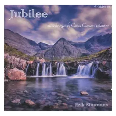 CD Carson Cooman: Jubilee: Music For Organ By Carson Cooman ‎