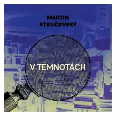 CD Preiss Martin: Stručovský: V Temnotách