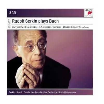 3CD Various: Rudolf Serkin Plays Bach