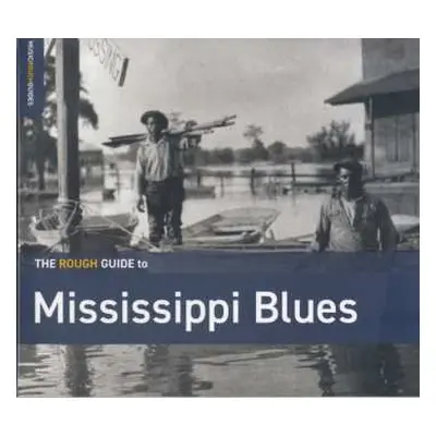 CD Various: The Rough Guide To Mississippi Blues