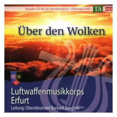 CD Luftwaffenmusikkorps Erfurt: Über Den Wolken