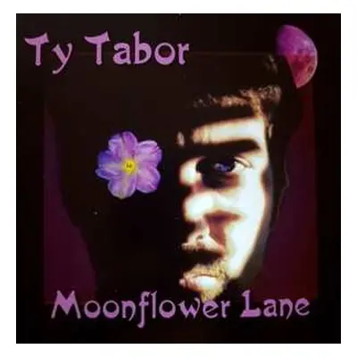 CD Ty Tabor: Moonflower Lane