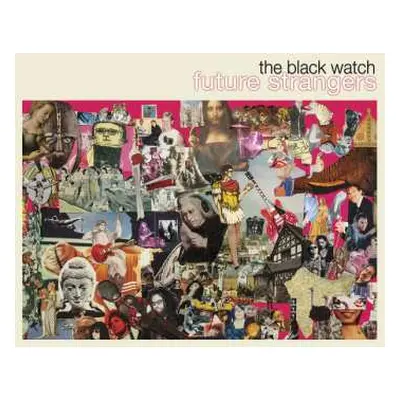 LP The Black Watch: Future Strangers