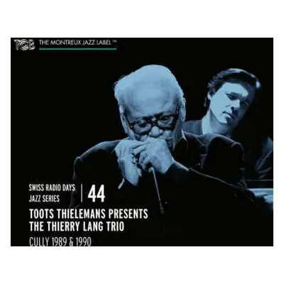 CD Toots Thielemans: Cully 1989 & 1990