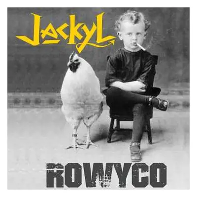 CD Jackyl: ROWYCO