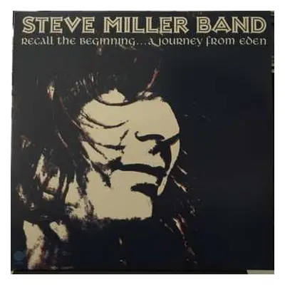 LP Steve Miller Band: Recall The Beginning...A Journey From Eden CLR | LTD