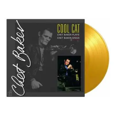 LP Chet Baker: Cool Cat (180g) (limited Numbered Edition) (translucent Yellow Vinyl)