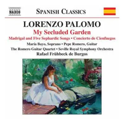 CD Lorenzo Palomo: My Secluded Garden