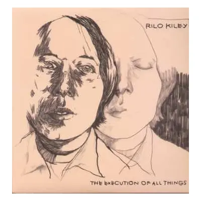 LP Rilo Kiley: The Execution Of All Things