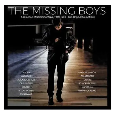 LP Various: The Missing Boys - Selection Of Sardinian Wave 1980-1989 (Film Original Soundtrack)