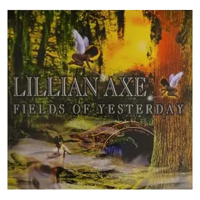 CD Lillian Axe: Fields Of Yesterday