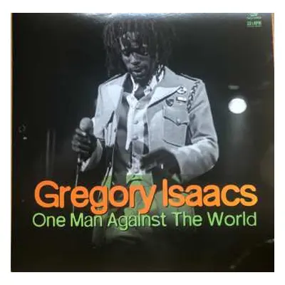 LP Gregory Isaacs: One Man Against The World