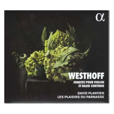 CD Johann Paul Von Westhoff: Sonates Pour Violon & Basse Continue