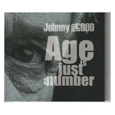 CD Johnny FeelGood: Age Is Just A Number