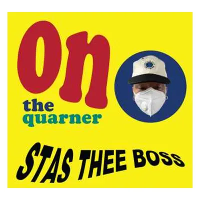 LP Stas Thee Boss: On The Quarner LTD | NUM | CLR