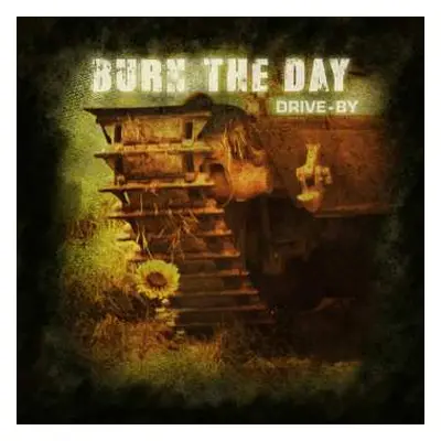 CD Burn The Day: Drive-By