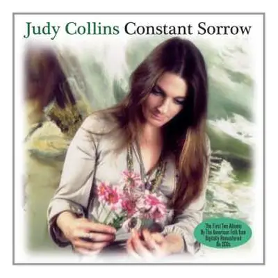 2CD Judy Collins: Constant Sorrow