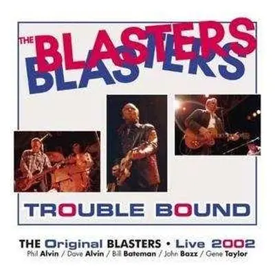 LP The Blasters: Trouble Bound