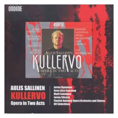 3CD Aulis Sallinen: Kullervo