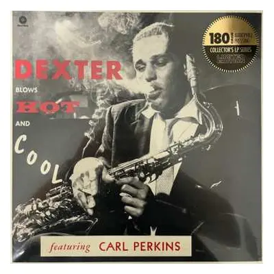 LP Dexter Gordon: Dexter Blows Hot And Cool LTD