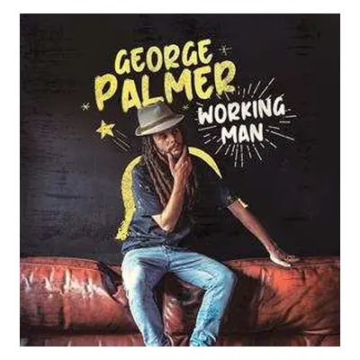 LP George Palmer: Working Man