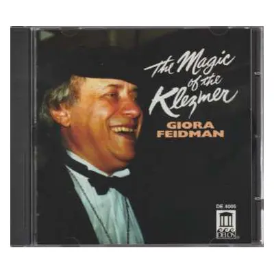 CD Giora Feidman: The Magic Of The Klezmer