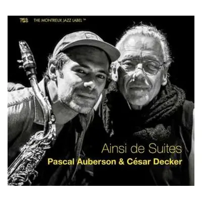 CD Pascal Auberson & César Decker: Ainsi De Suites