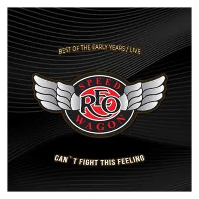 CD REO Speedwagon: Can't Fight This Feeling