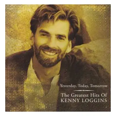 LP Kenny Loggins: Greatest Hits Of Kenny Loggins - Yesterday Today