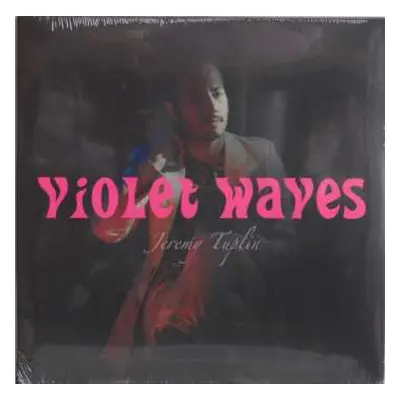 LP Jeremy Tuplin: Violet Waves