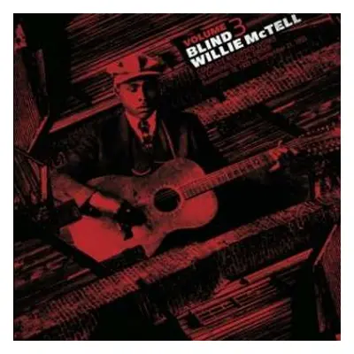 LP Blind Willie McTell: Complete Recorded Works In Chronological Order Volume 3