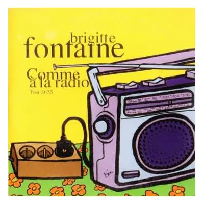 CD Brigitte Fontaine: Comme A La Radio