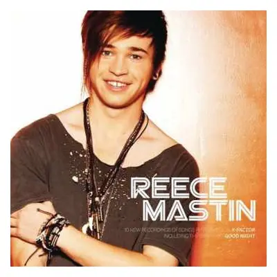 CD Reece Mastin: Reece Mastin