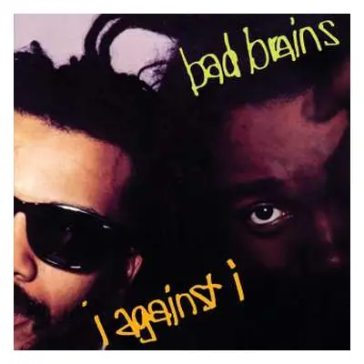 LP Bad Brains: I Against I