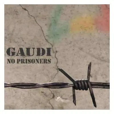 CD Gaudi: No Prisoners