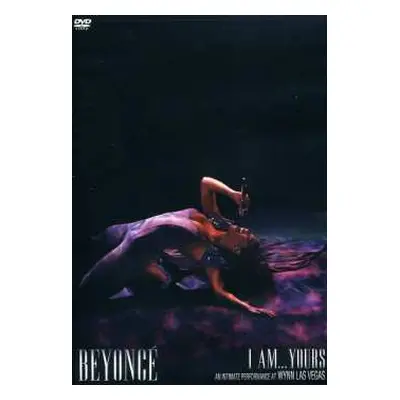 DVD Beyoncé: I Am... Yours: An Intimate Performance At Wynn Las Vegas